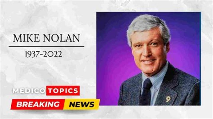 
Mike Nolan Cause of Death, How did Mike Nolan Die? 